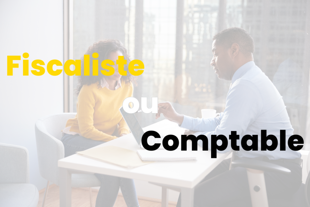 Quel est l'intérêt d'avoir un fiscaliste plutôt qu'un comptable au sein d'une entreprise ?