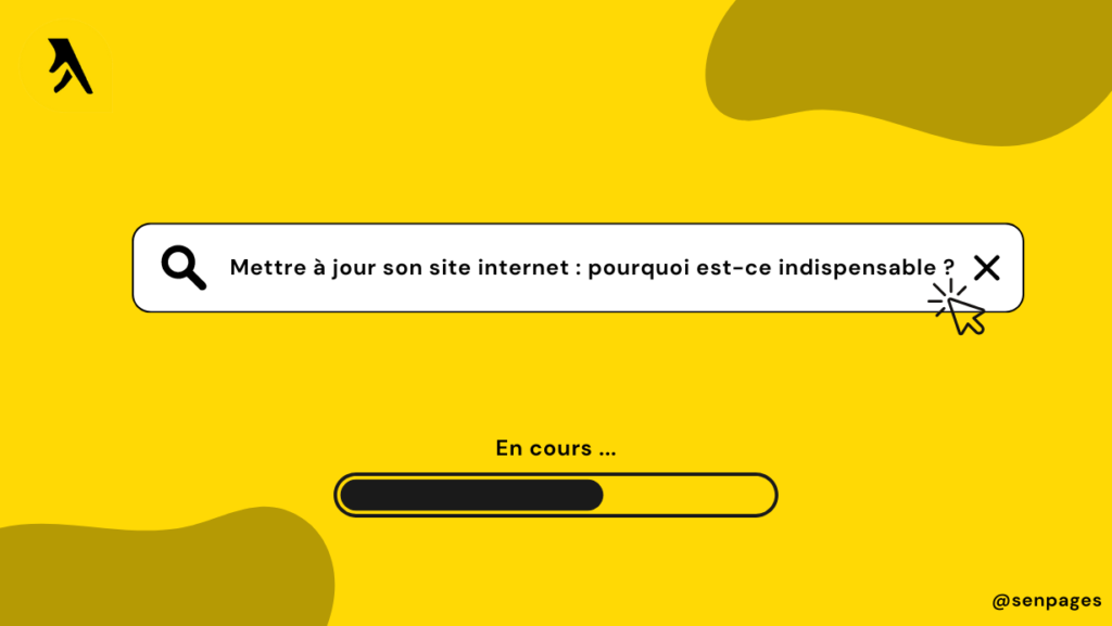 Mettre à jour son site internet : pourquoi est-ce indispensable ?