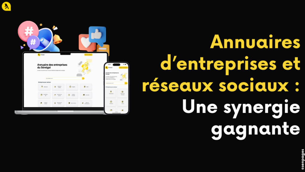 Annuaires d’entreprises et réseaux sociaux : Une synergie gagnante